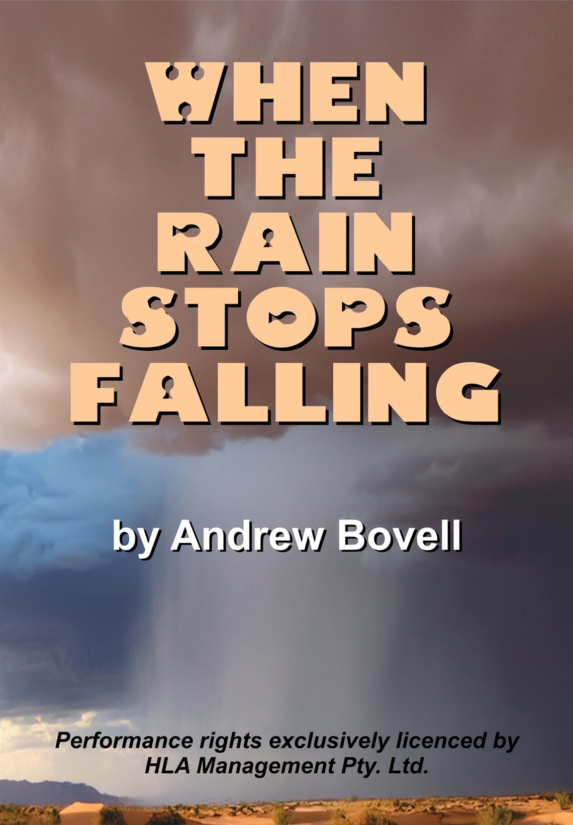 When the Rain Stops Falling by Andrew Bovell